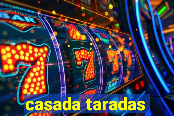 casada taradas